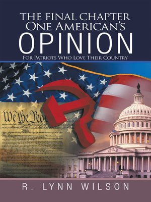 cover image of The Final Chapter         One American's Opinion